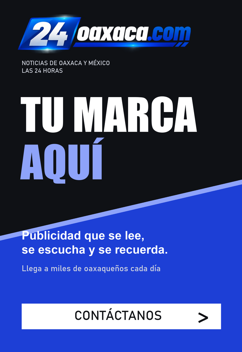 Anúnciate en 24oaxaca.com